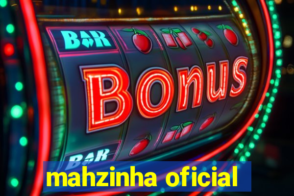 mahzinha oficial